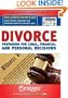 Divorce: Preparing For Legal, Financial & Personal Decisions (Socrates Answers)
