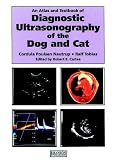 An Atlas of Ultrasonography of the Dog and Cat
