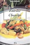 Revue Editions de Lodi  / Entrées Chaudes