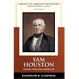 Sam Houston and the American Southwest (Library of American Biography Series) (3rd Edition) (Library of American Biography)