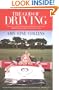 The God of Driving: How I Overcame Fear and Put Myself in the Driver's Seat (with the Help of a Good and Mysterious Man)
