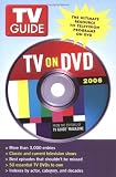 TV Guide: TV on DVD 2006: The Ultimate Resource to Television Programs on DVD (TV Guide: TV on DVD)