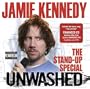 Jamie Kennedy: Unwashed