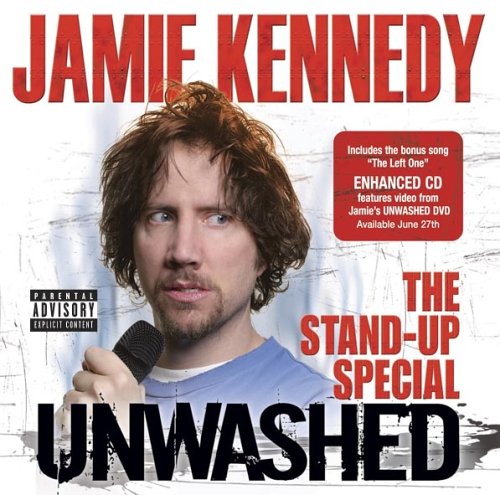 Jamie Kennedy - Jamie Kennedy: Unwashed - Zortam Music