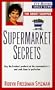 Supermarket Secrets