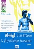 Abrégés d'anatomie et physiologie humaines: Les fondamentaux