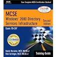 MCSE Training Guide (70-217): Windows 2000(R) Active Directory Services Infrastructure...