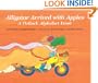 Alligator Arrived With Apples: A Potluck Alphabet Feast