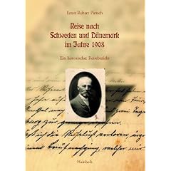Reise nach Schweden und D�nemark im Jahre 1908