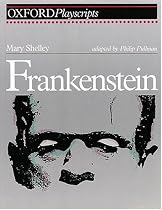 Frankenstein: Play (Oxford Playscripts)
