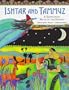Ishtar and Tammuz: A Babylonian Myth of the Seasons