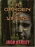 A Garden of Vipers