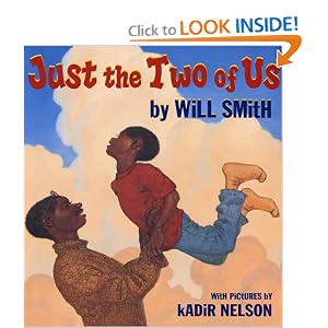 Just the Two of Us: Will Smith, Kadir Nelson: 9780439087926 ...jus the two of us 