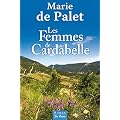 Femmes de Cardabelle (les)