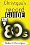 Christgau's Record Guide: The '80s