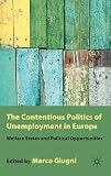 The contentious politics of unemployment in Europe : welfare states and political opportunities