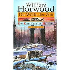 Die W�lfe der Zeit, Der Kampf um das Herzland