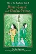 Mirror Sword and Shadow Prince (Novel) (Tales of the Magatama)
