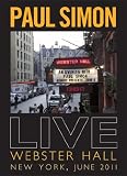 Paul Simon: Live at Webster Hall, New York, June 2011