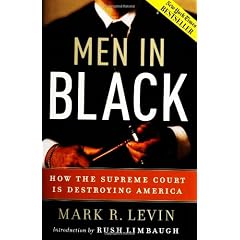 Men In Black: How the Supreme Court is Destroying America