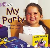 My Party: Band 00/Lilac (Collins Big Cat)