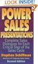 Power Sales Presentations: Complete Sales Dialogues for Each Critical Step of The...