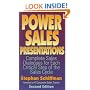 Power Sales Presentations: Complete Sales Dialogues for Each Critical Step of the Sales Cycle