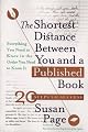 Shortest Distance Between You and a Published Book