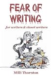 Fear of Writing: For Writers & Closet Writers