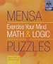 Mensa Exercise Your Mind Math & Logic Puzzles