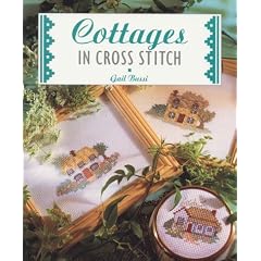 Cottages in Cross Stitch (Cross Stitch Collection)