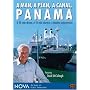 NOVA: A Man, a Plan, a Canal - Panama