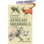 The Kingdon Field Guide to African Mammals (Kingdon Field Guide)