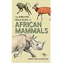 The Kingdon Field Guide to African Mammals