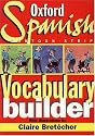 The Oxford Spanish Cartoon-strip Vocabulary Builder