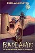 Badlands: An Underground Science Fiction Novel