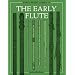 The Early Flute (Oxford Early Music)
