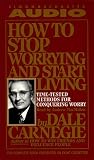 How to Stop Worrying and Start Living