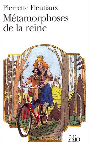 M�tamorphoses de la reine