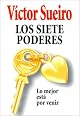 Los Siete Poderes/ the Seven Powers: Lo Mejor Esta Por Venir