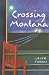 Crossing Montana