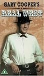 Gary Cooper's Real West [VHS] [UK Imp...