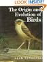 The Origin and Evolution of Birds