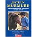 Juste un murmure : Une approche mentale et physique de votre cheval
