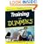 Training for Dummies