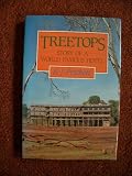 Treetops : story of a world famous hotel