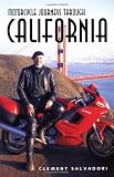 Search : Motorcycle Journeys Through California