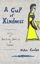 A Cup of Kindness: A Tale of King Arthur, Merlin & Cabal