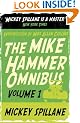 The Mike Hammer Omnibus: "I, the Jury", "My Gun is Quick", "Vengeance is Mine!" v. 1