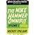The Mike Hammer Omnibus: "I, the Jury", "My Gun is Quick", "Vengeance is Mine!" v. 1